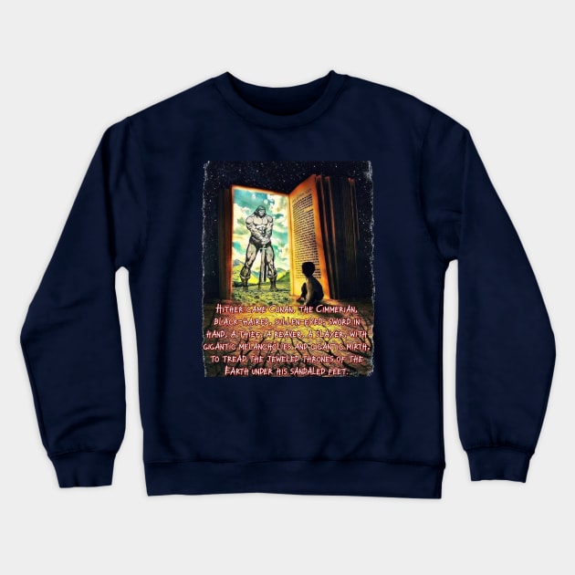 Conan Crewneck Sweatshirt by BladeAvenger